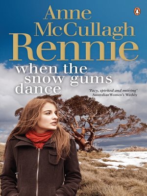 cover image of When the Snow Gums Dance